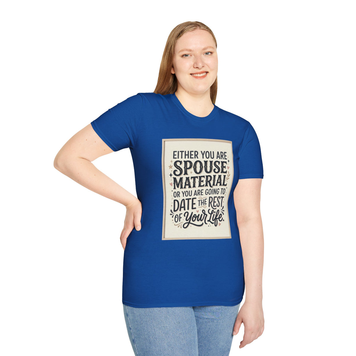 Spouse Material T-Shirt – Funny Relationship Quote Tee