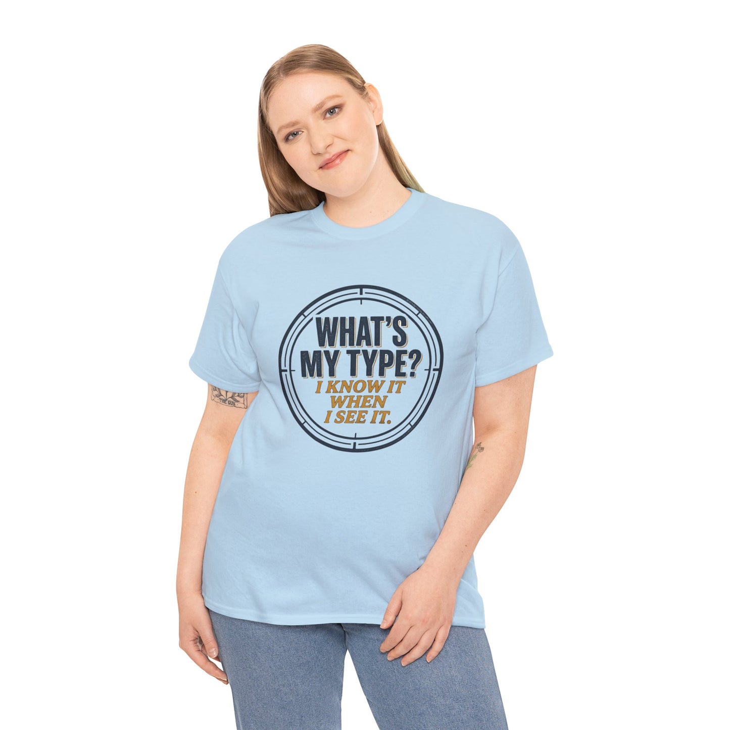 "What's My Type? I Know It When I See It" Graphic Tee