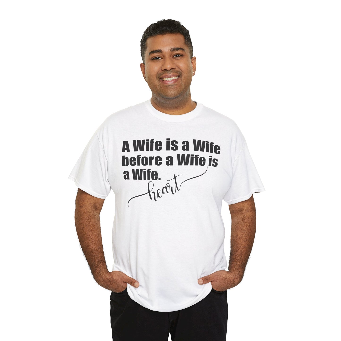 A Wife is a Wife - Perfect Gift for Weddings and Anniversaries