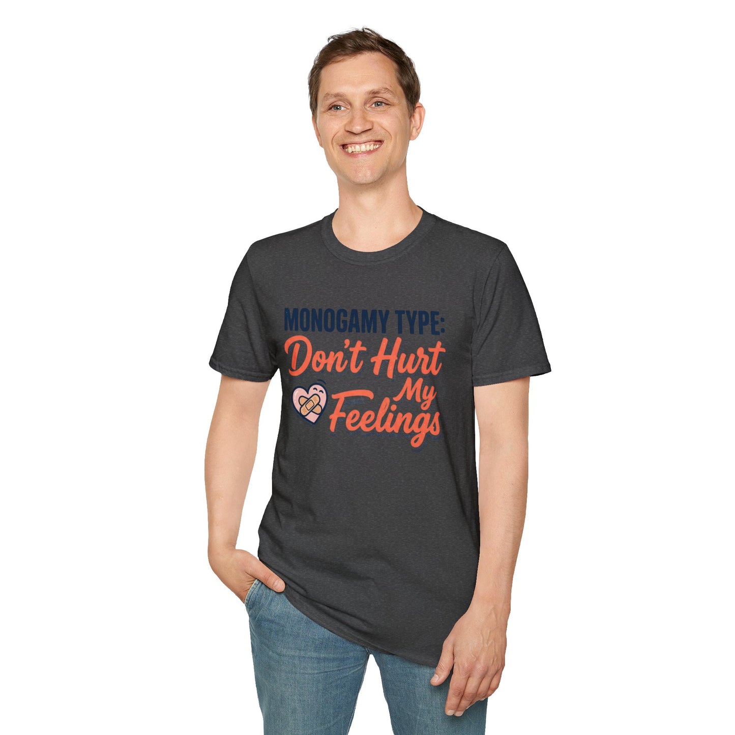 "Monogamy Type: Don't Hurt My Feelings" Graphic Tee Printify