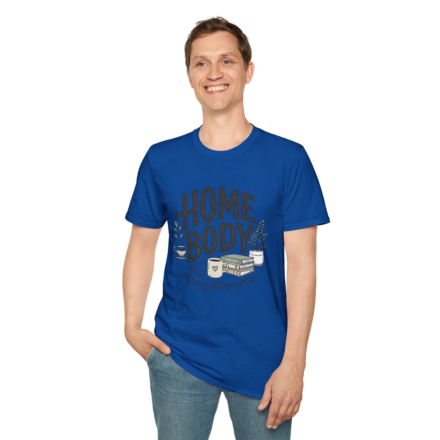 Homebody T-Shirt — 'Homebody Proudly Introverted' Cozy Graphic Tee
