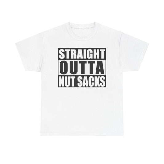 Straight Outta Nut Sacks