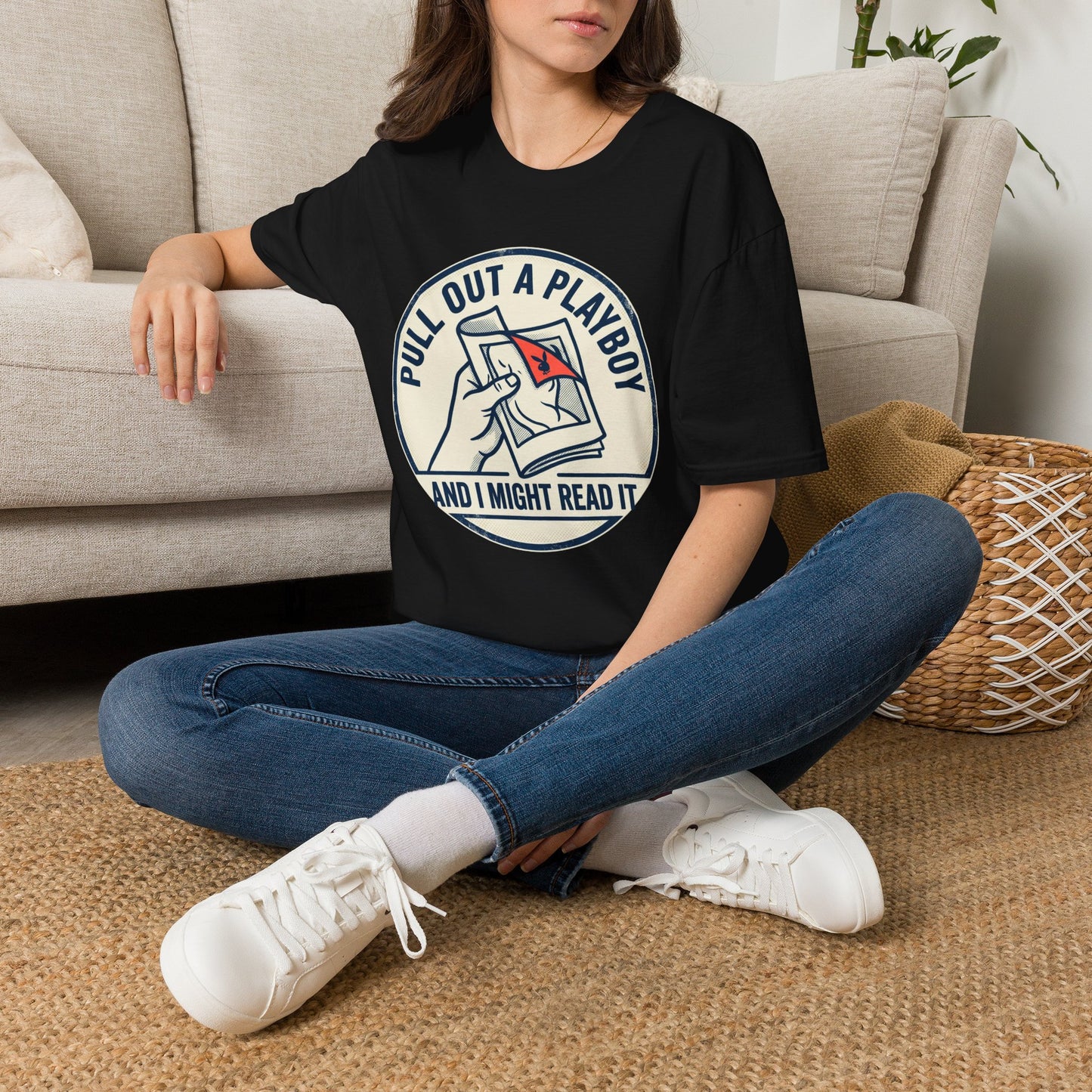T-Shirt — “Pull Out a Playboy (And I Might Read It)” Retro Graphic Tee