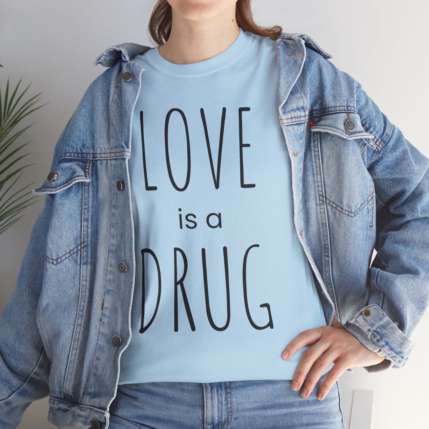 Love is a Drug
