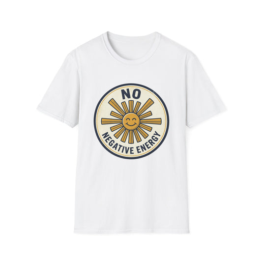 No Negative Energy T-Shirt — Retro Smiling Sun Positive Vibes Tee