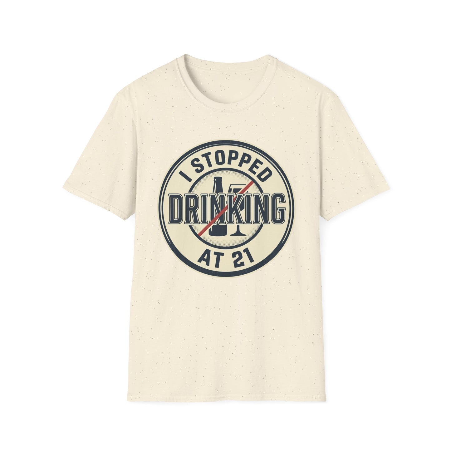 'Stopped Drinking at 21' Vintage Sobriety Shirt