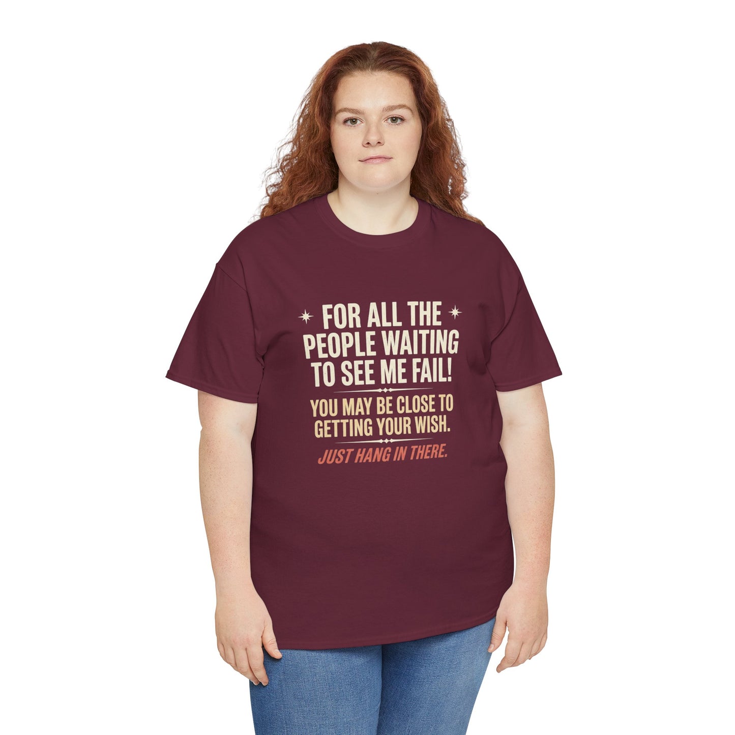 “For All The People Waiting To See Me Fail” Inspirational Shirt-Motivational Graphic Tee —