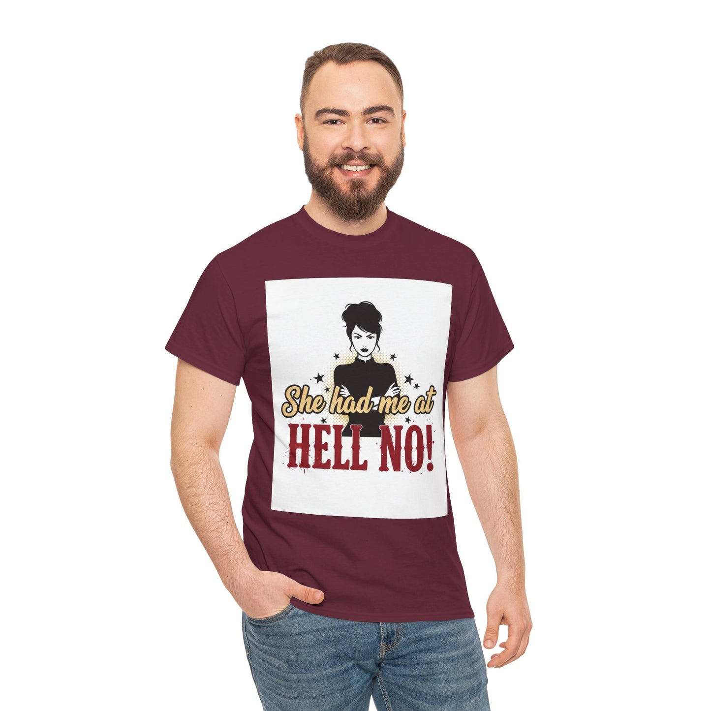 She Had Me At Hell No! Tee – Sassy Retro Graphic T-Shirt