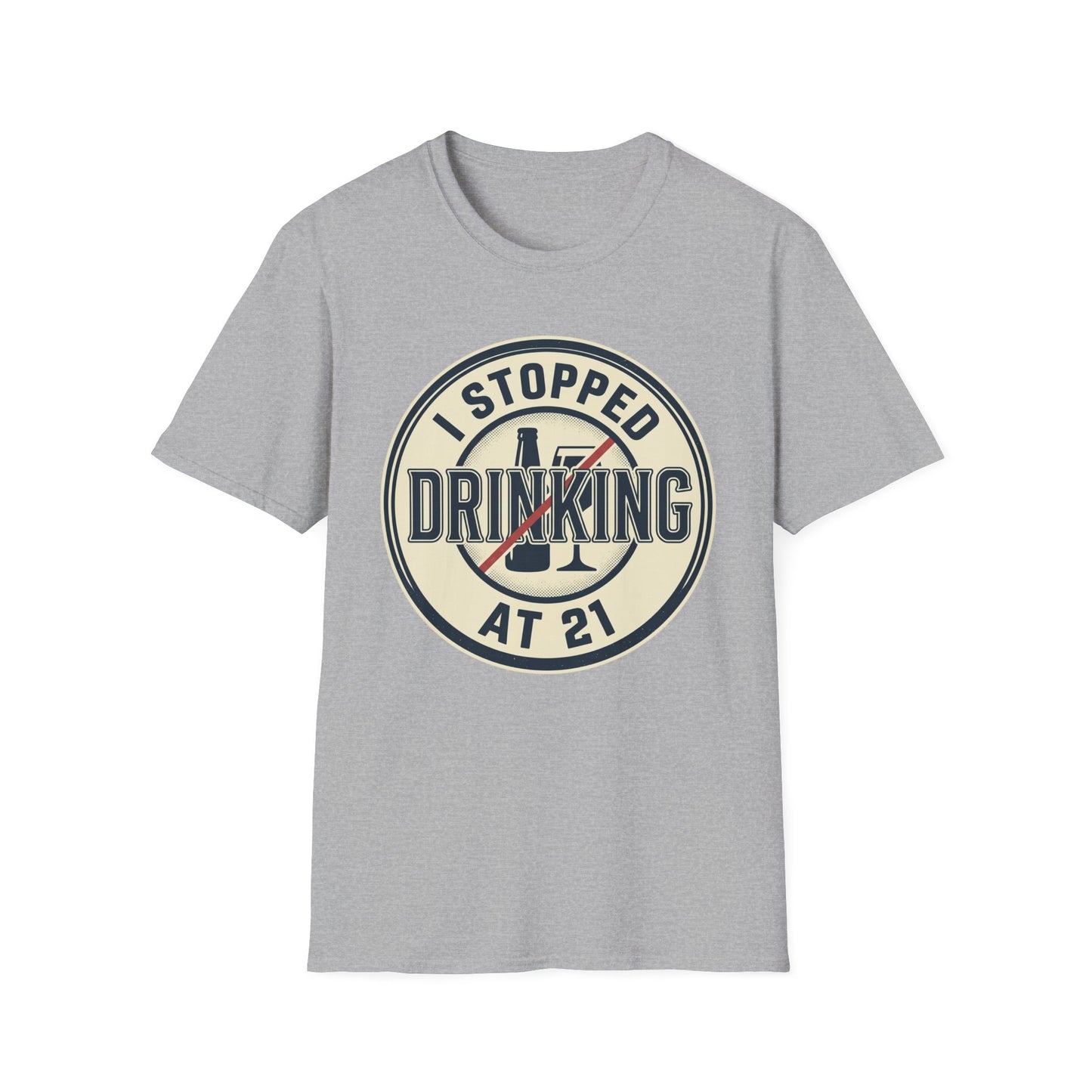 'Stopped Drinking at 21' Vintage Sobriety Shirt