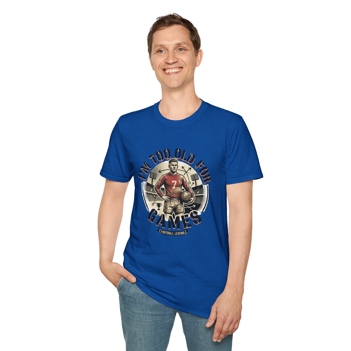 I'm Too Old for Games T-Shirt — Vintage Football Player Retro Tee