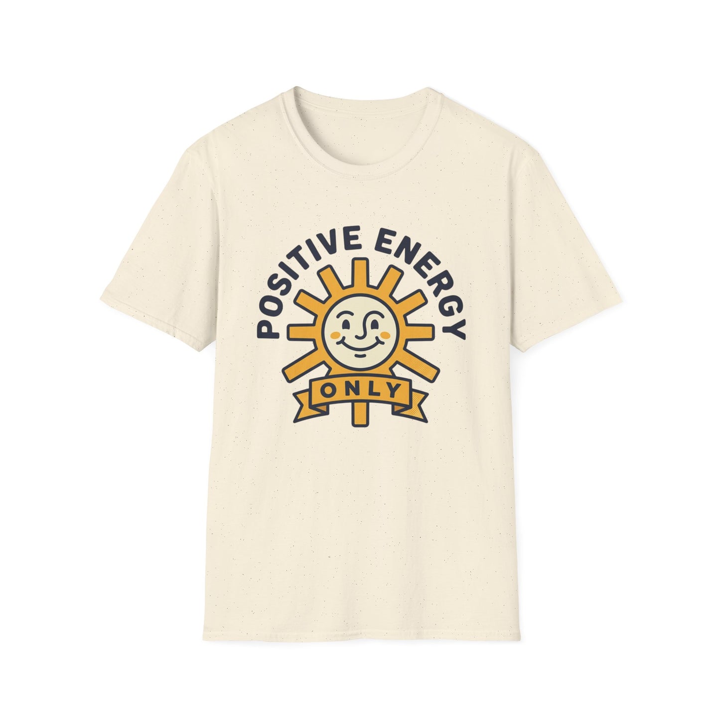 Positive Energy T-Shirt — Sunny 'Positive Energy Only' Graphic Tee