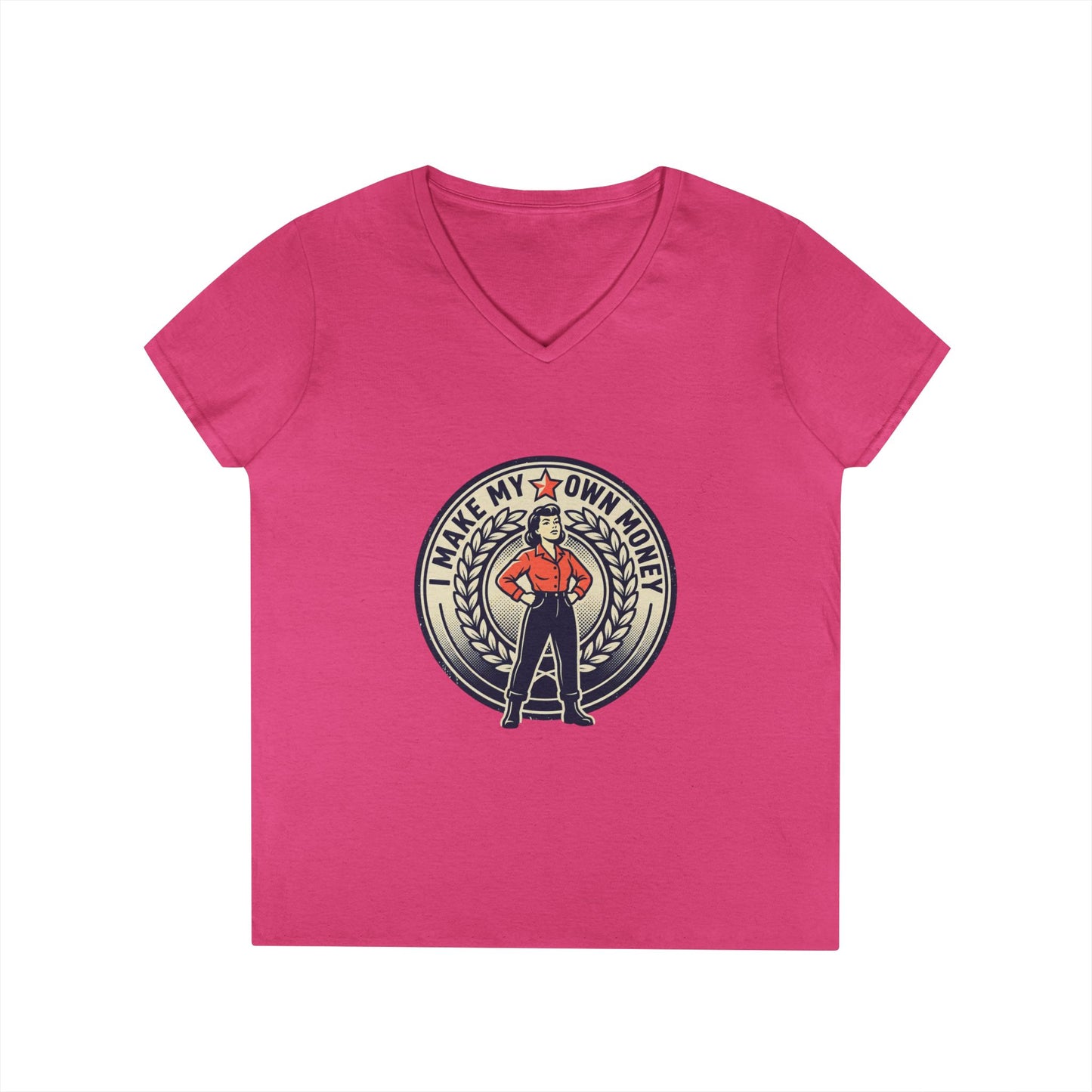 Ladies' V-Neck T-Shirt — "I Make My Own Money" Empowered Retro Worker Graphic Tee