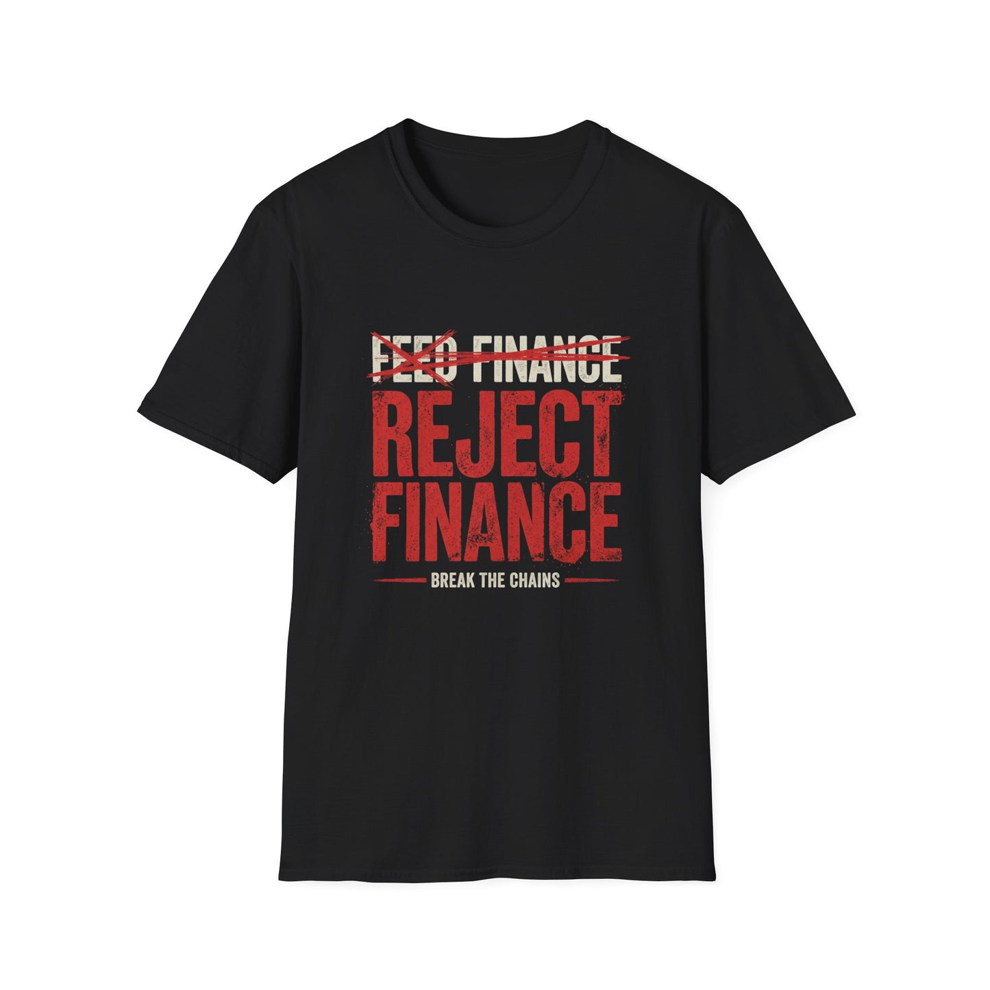 Reject Finance T-Shirt — Bold Red Protest Graphic Tee