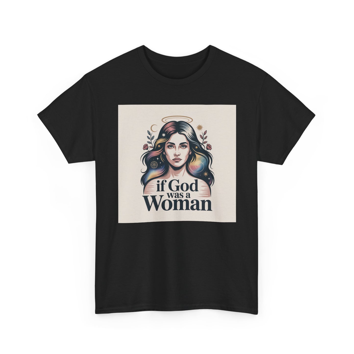 If God Was a Woman T-Shirt — Feminist Retro Portrait Tee