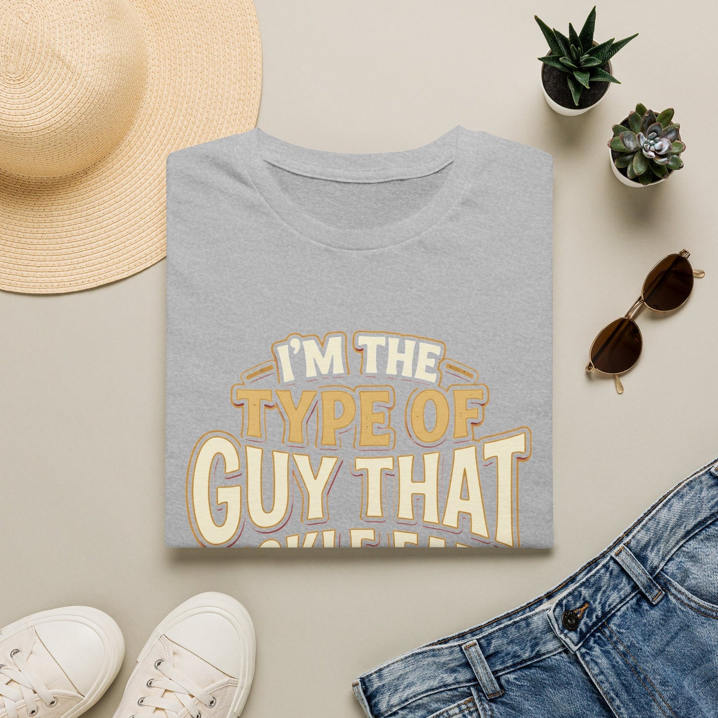 I'm The Type Of Guy That Tickle Ears T-Shirt — Funny Novelty Graphic Tee