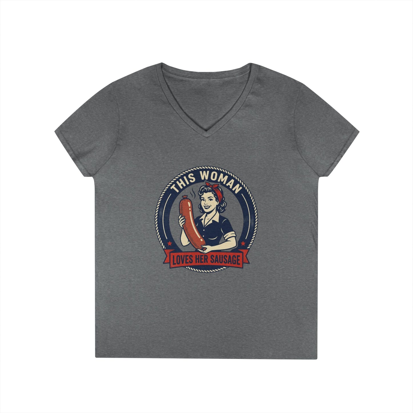 Ladies' V-Neck T-Shirt — "This Woman Loves Her Sausage" Retro Graphic Tee