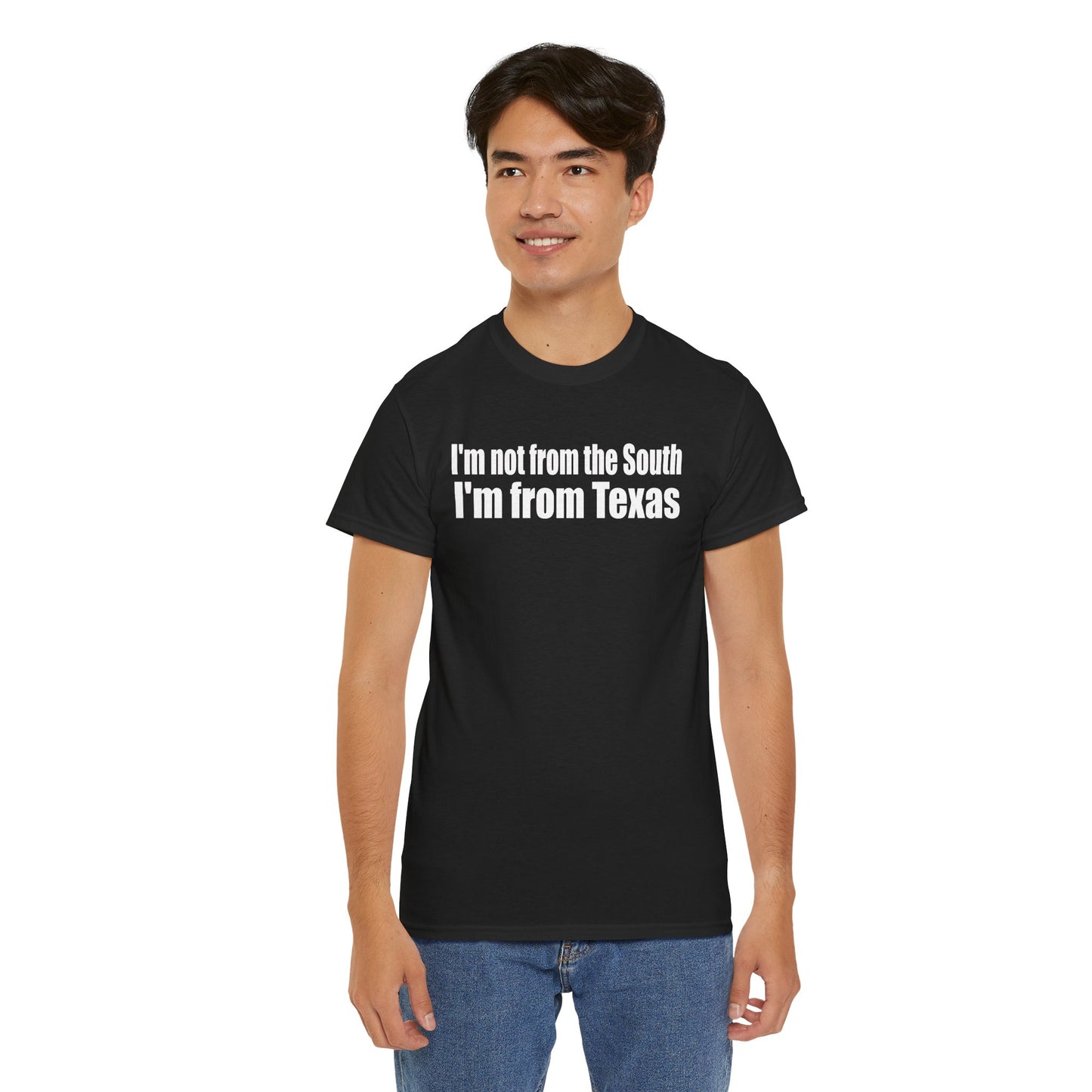 I'm from Texas