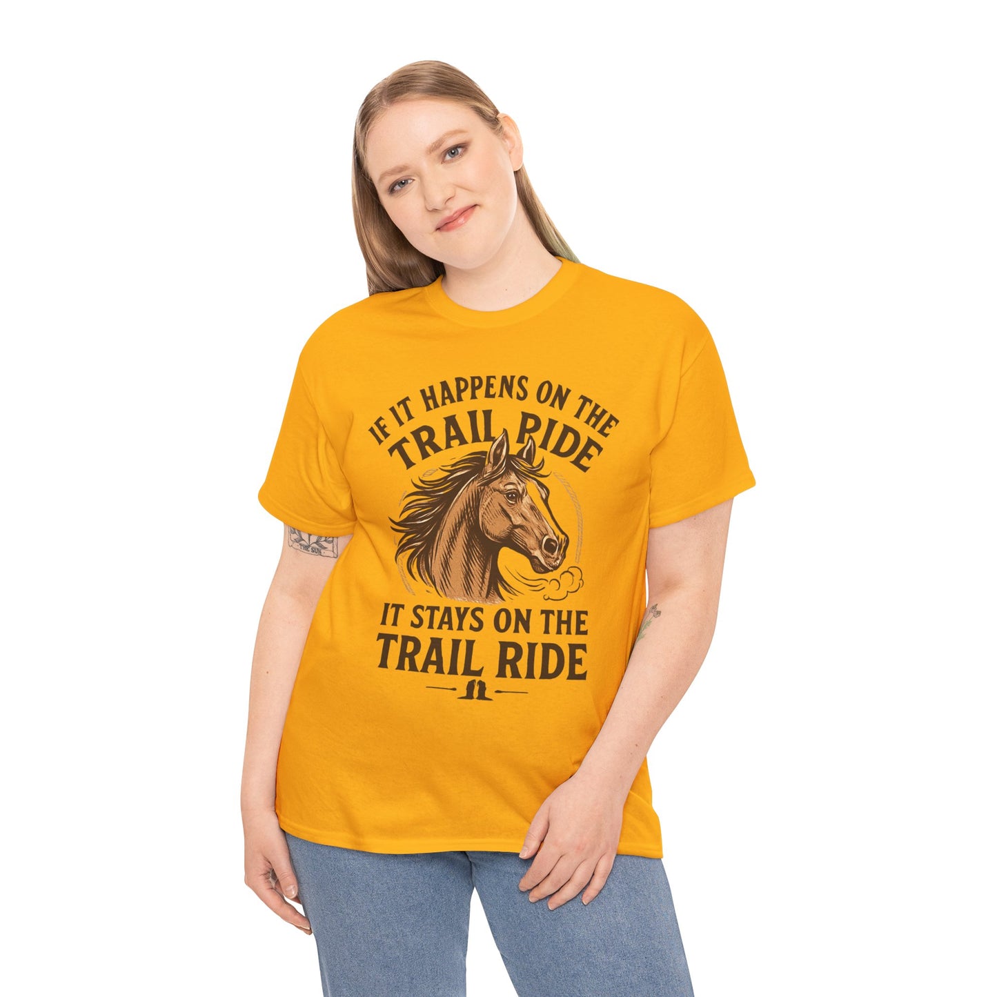 Trail Ride T-Shirt — "If It Happens On The Trail Ride, It Stays On The Trail Ride" Horse Tee