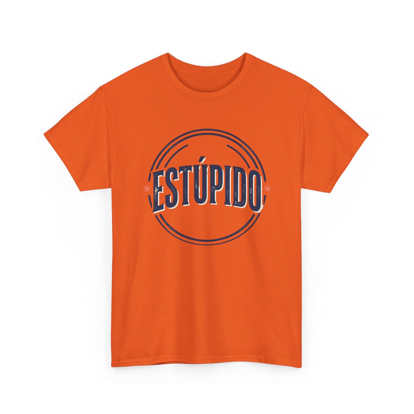 ESTÚPIDO Circle Logo Graphic Tee (Spanish Funny Statement)