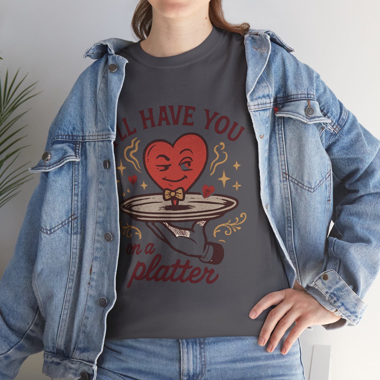 Valentine Heart on a Platter T-Shirt — I'll Have You on a Platter Cute Romantic Tee