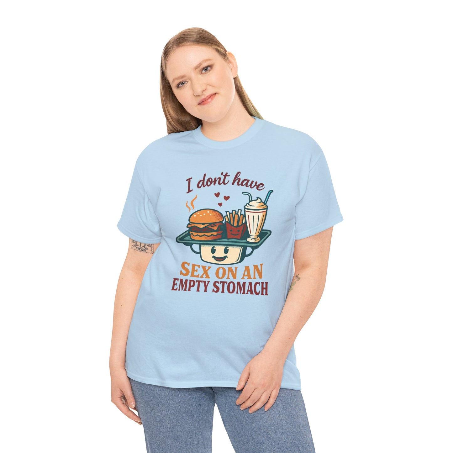 "I Don't Have Sex on an Empty Stomach" Burger & Milkshake Funny T-Shirt