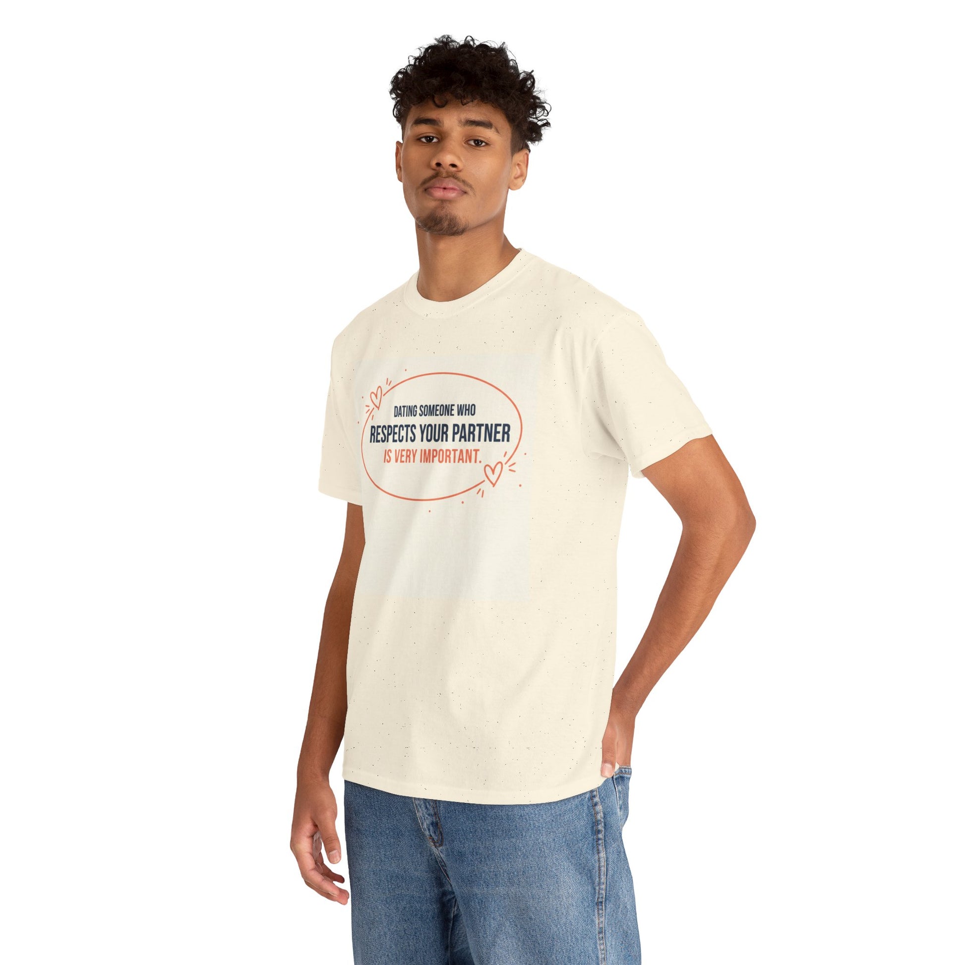 Respect Your Partner T-Shirt — "Dating Someone Who Respects Your Partner Is Very Important" Graphic Tee Printify