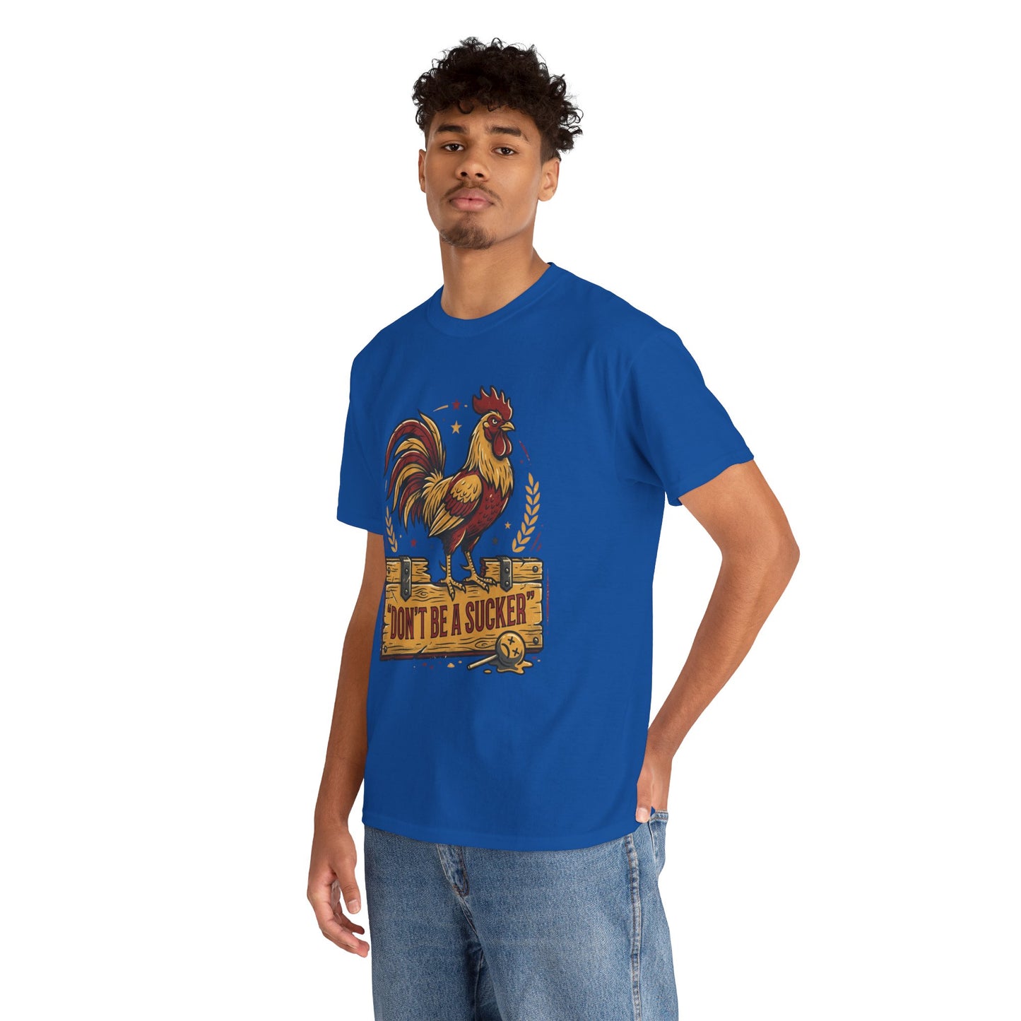 Rooster 'Don't Be a Sucker' Graphic Tee Printify