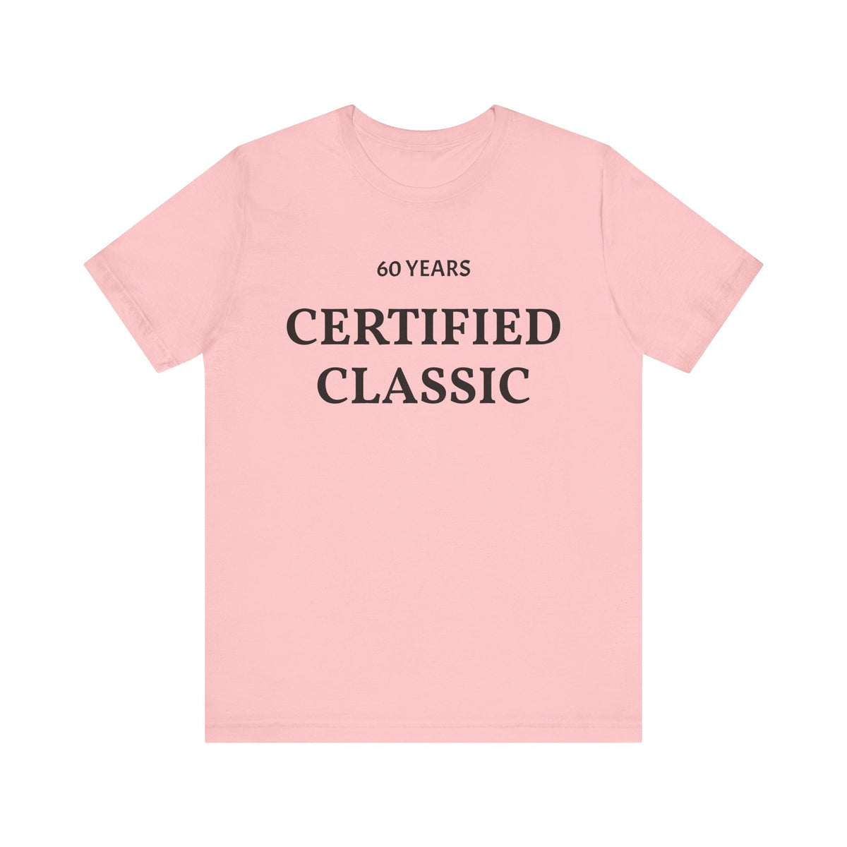 Certified Classic 60 Years T-Shirt