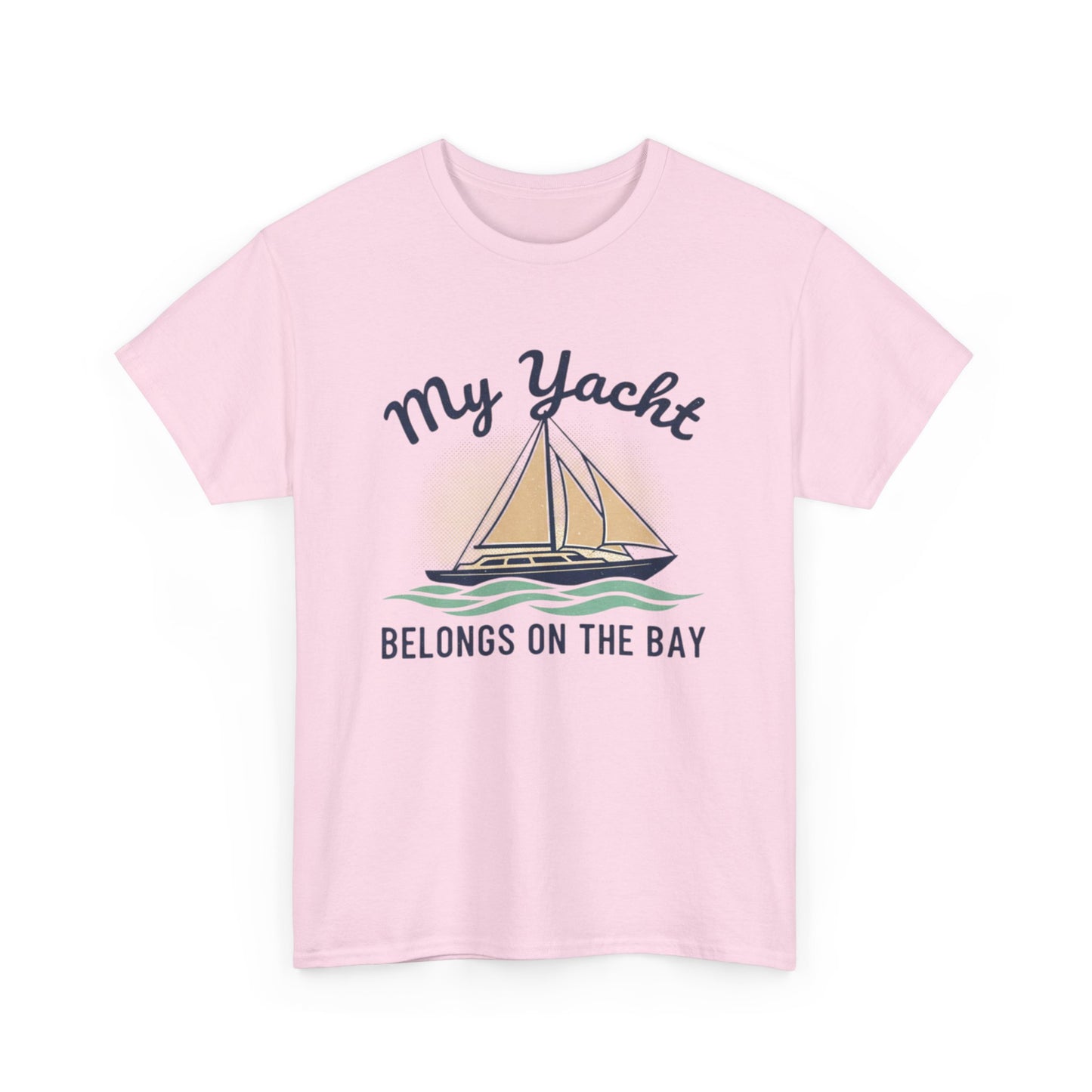 Sailboat Graphic Tee - "My Yacht Belongs on the Bay" Casual Nautical T-Shirt