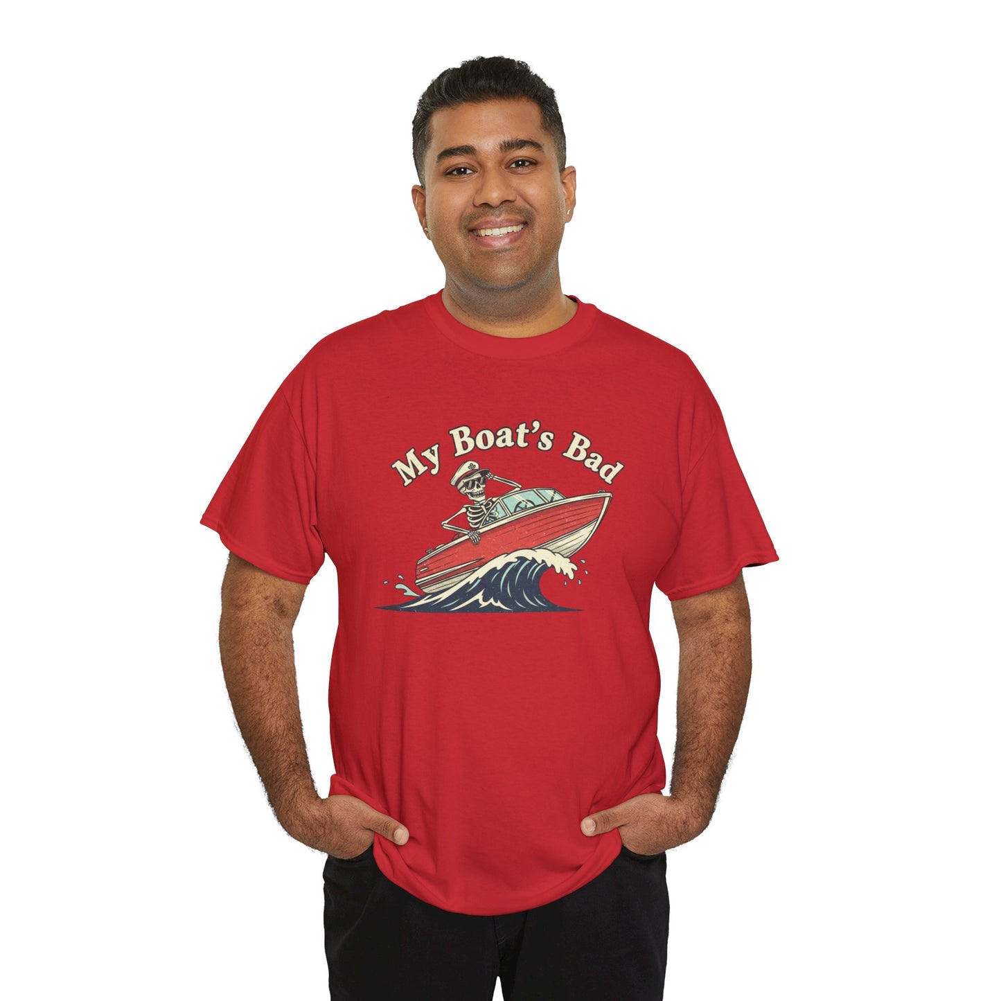 Boat Dad T‑Shirt – “My Boat's Bad” Funny Boating Tee for Dads & Fishermen