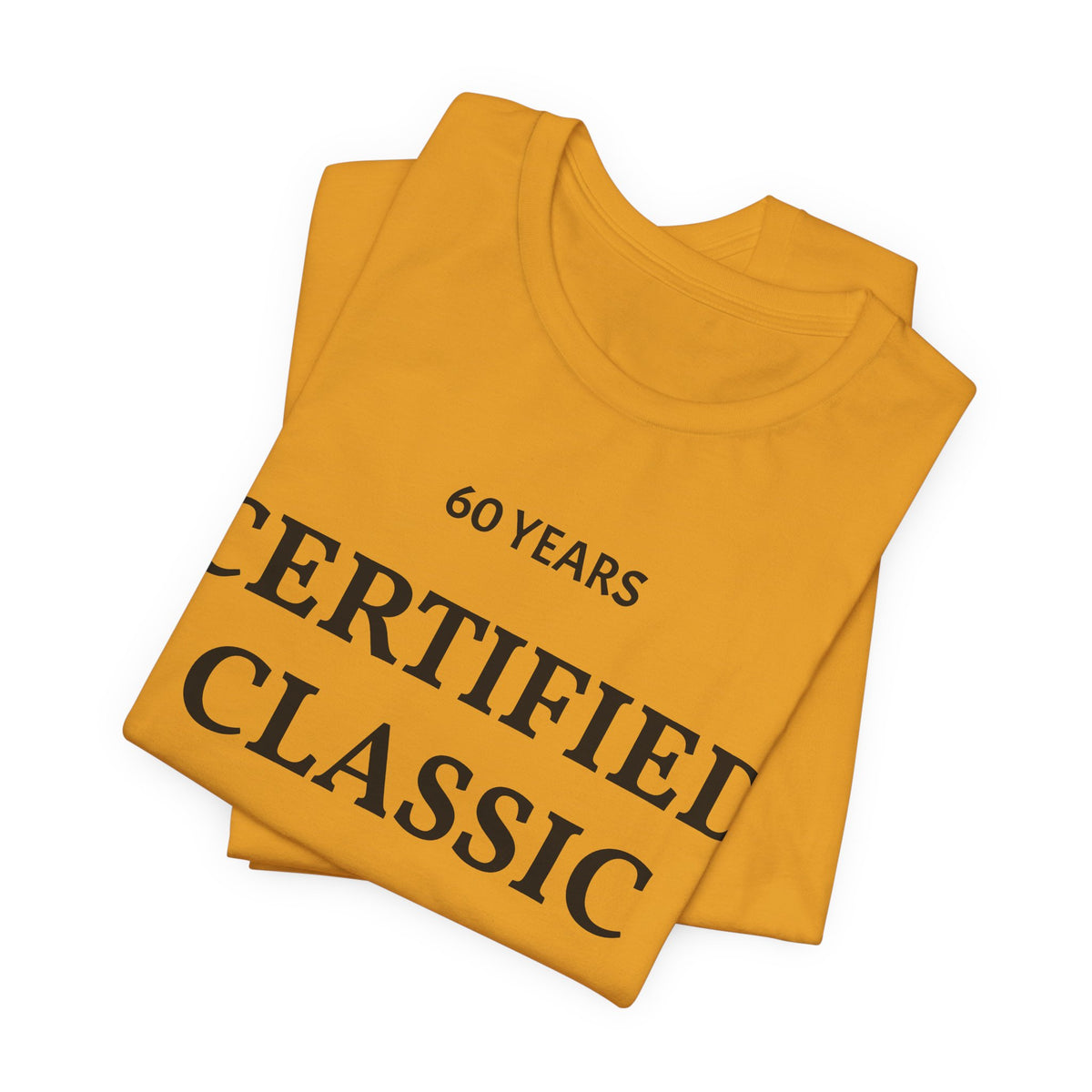 Certified Classic 60 Years T-Shirt