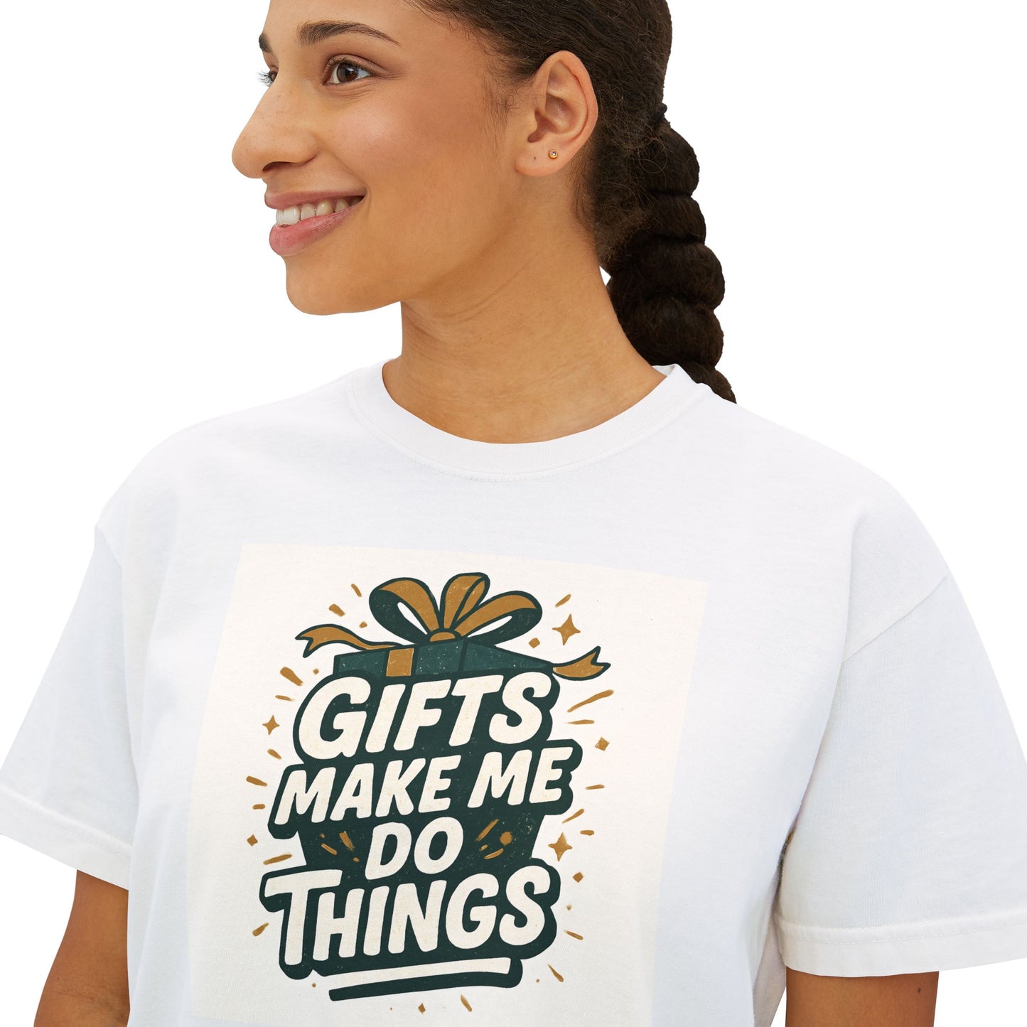 Gifts Make Me Do Things Graphic Boxy Tee — Women’s Casual Crop T-Shirt