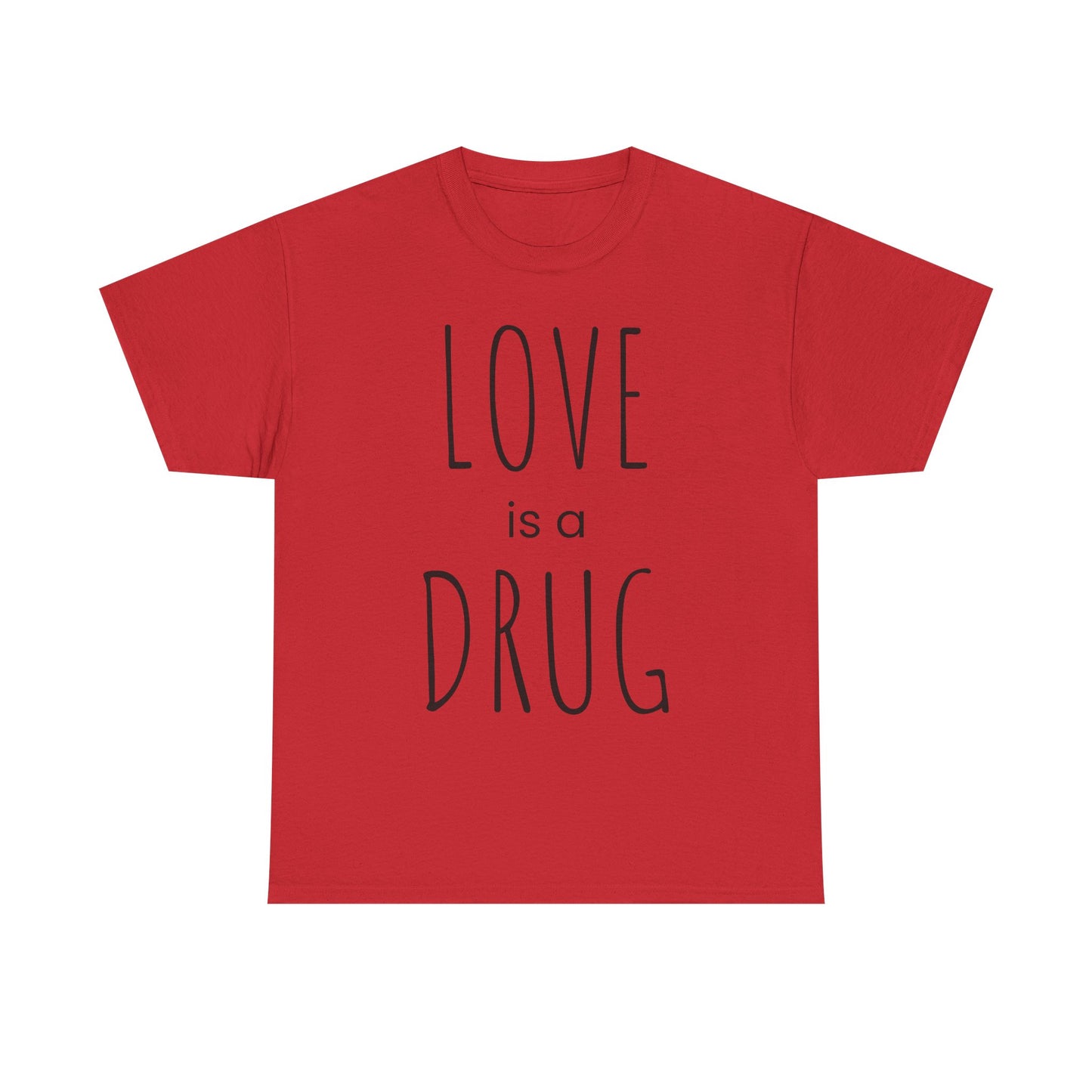 Love is a Drug