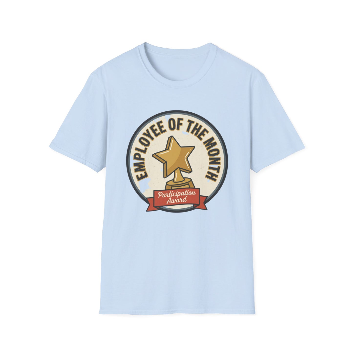 Employee of the Month T-Shirt — Participation Award Star Tee