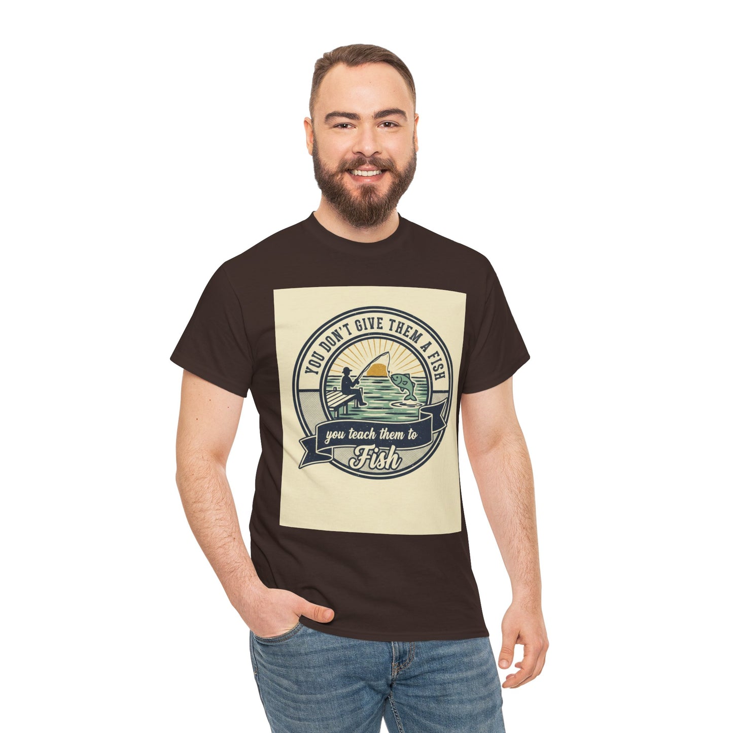 Fishing Vintage Badge T-Shirt — "You Don’t Give Them a Fish, You Teach Them to Fish" Graphic Tee