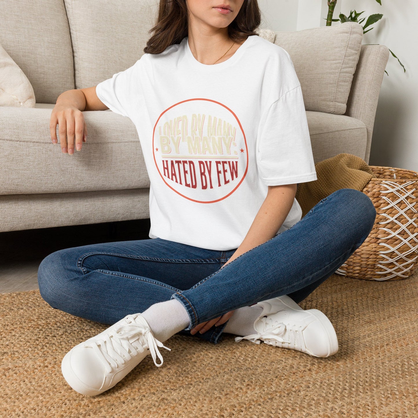 Loved By Many, Hated By Few T-Shirt