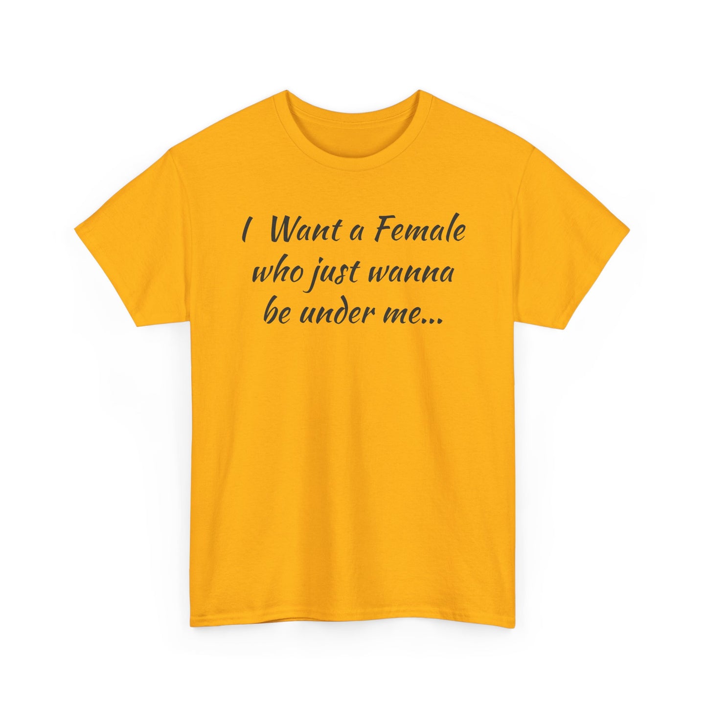 I want a female for me