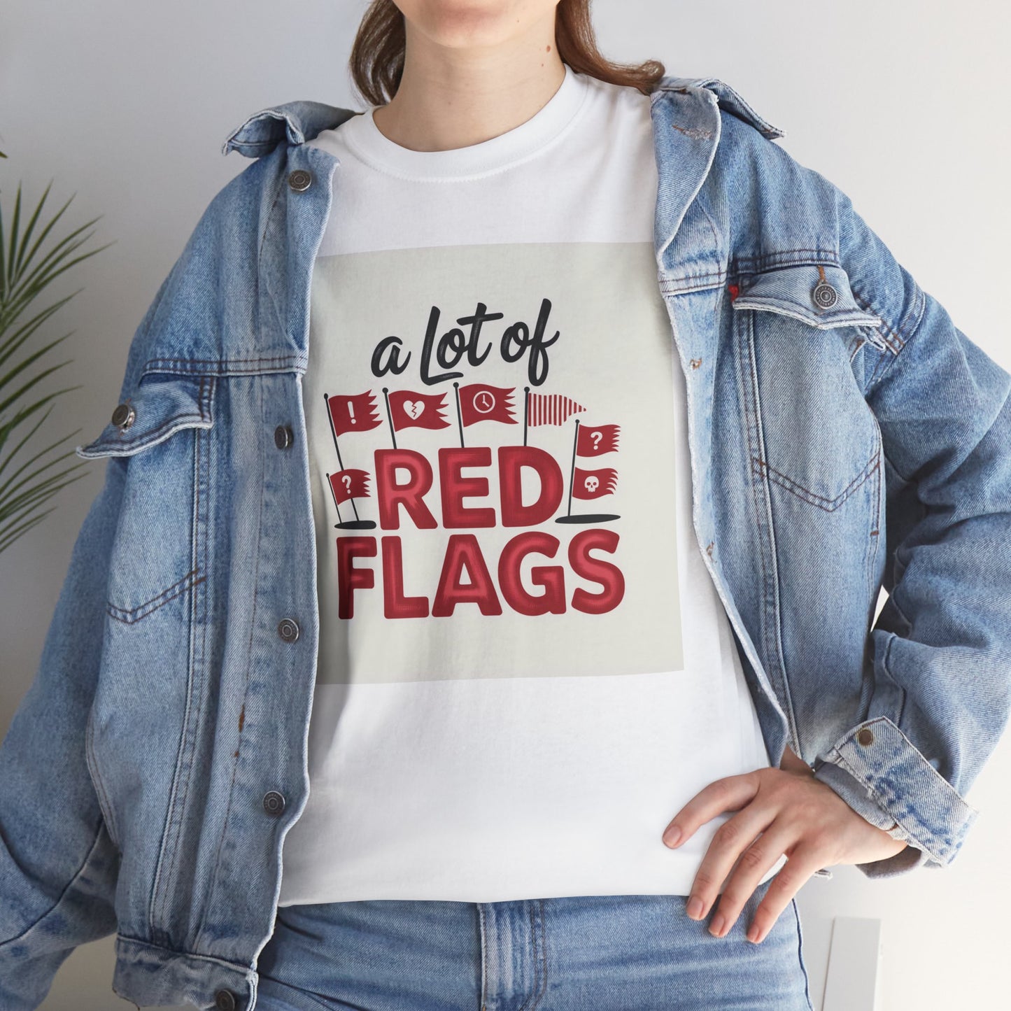T-Shirt — “A Lot of Red Flags” Funny Relationship Humor Tee