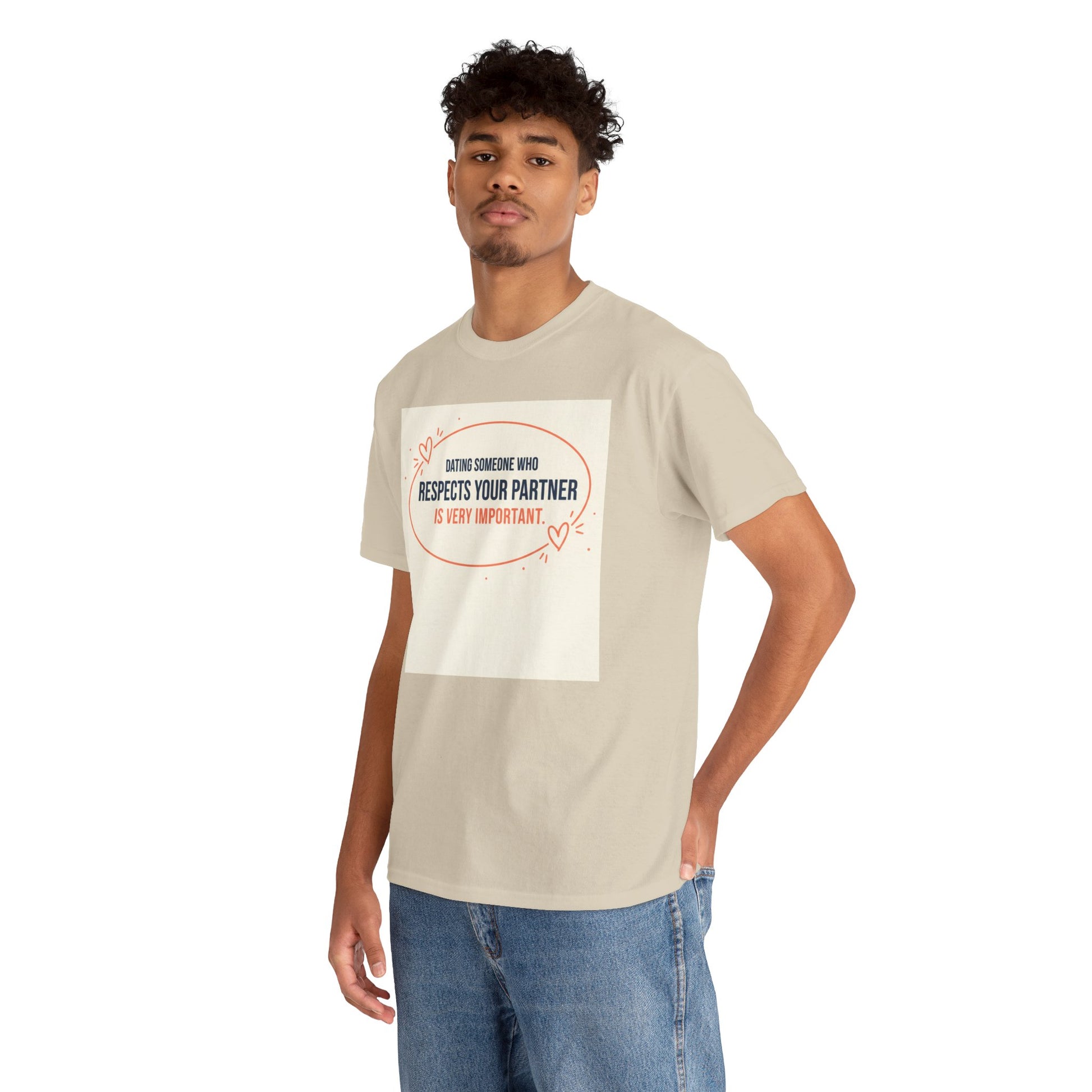 Respect Your Partner T-Shirt — "Dating Someone Who Respects Your Partner Is Very Important" Graphic Tee Printify
