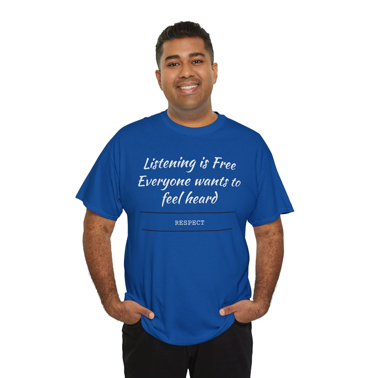 Listening is Free, Feel Heard