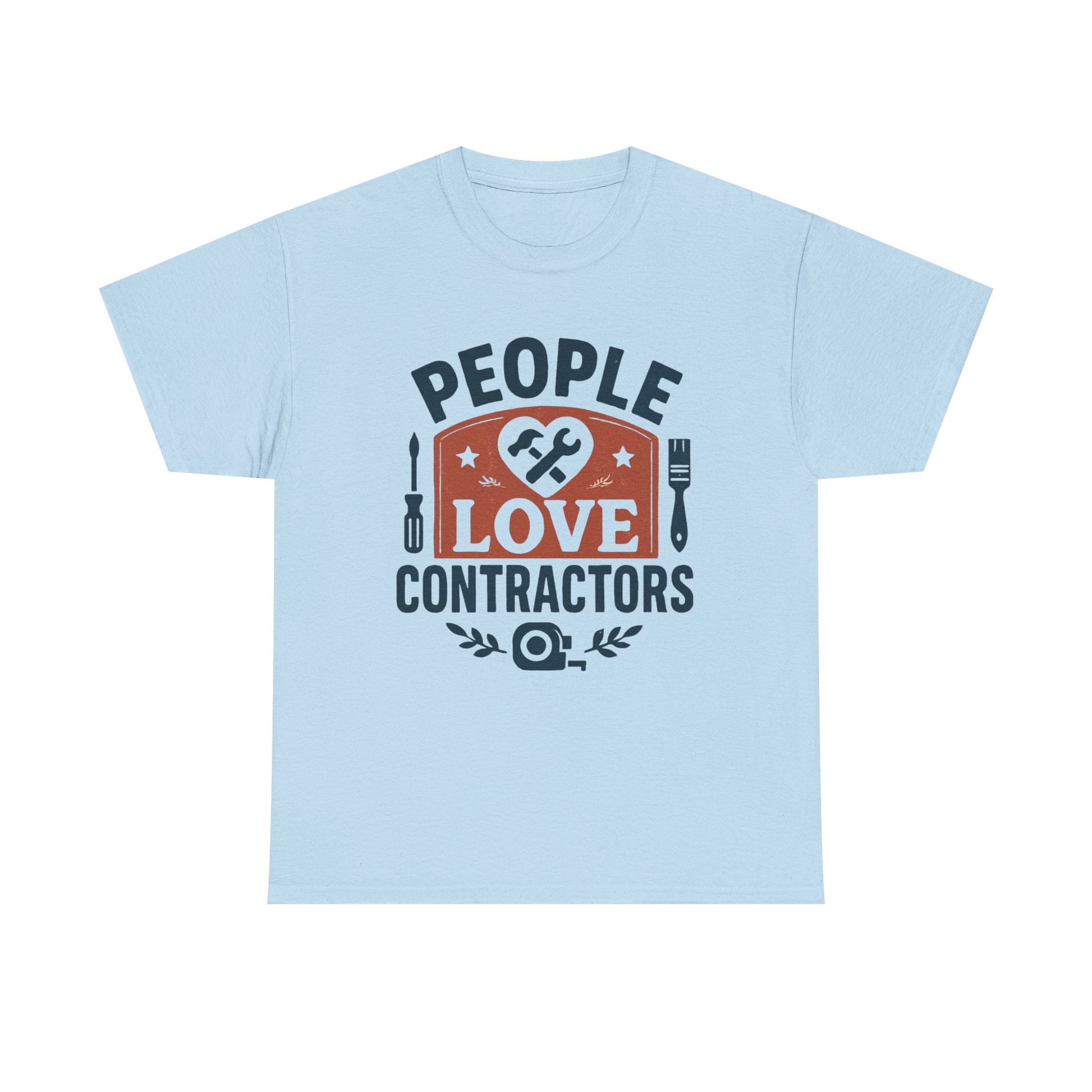Contractor T-Shirt – "People Love Contractors" Graphic Tee Printify