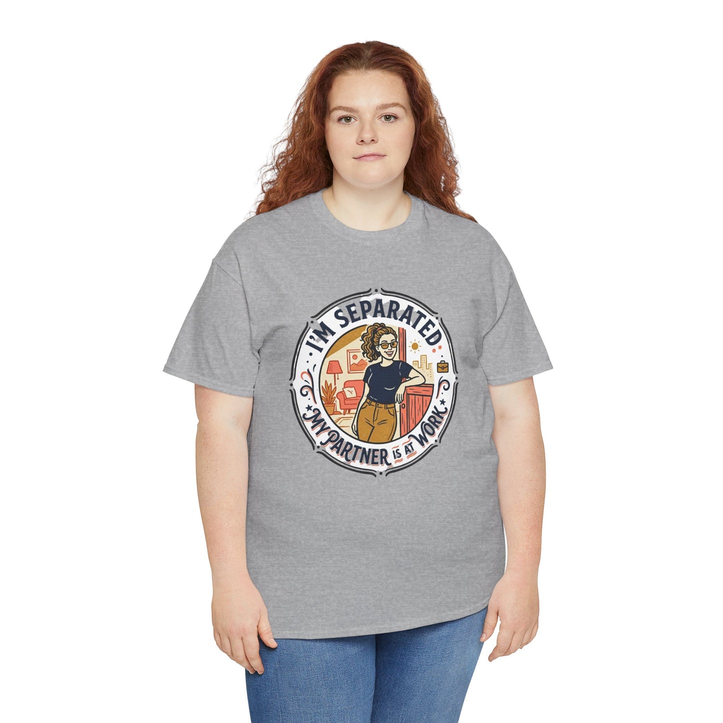 Separated from My Partner at Work T-Shirt Printify