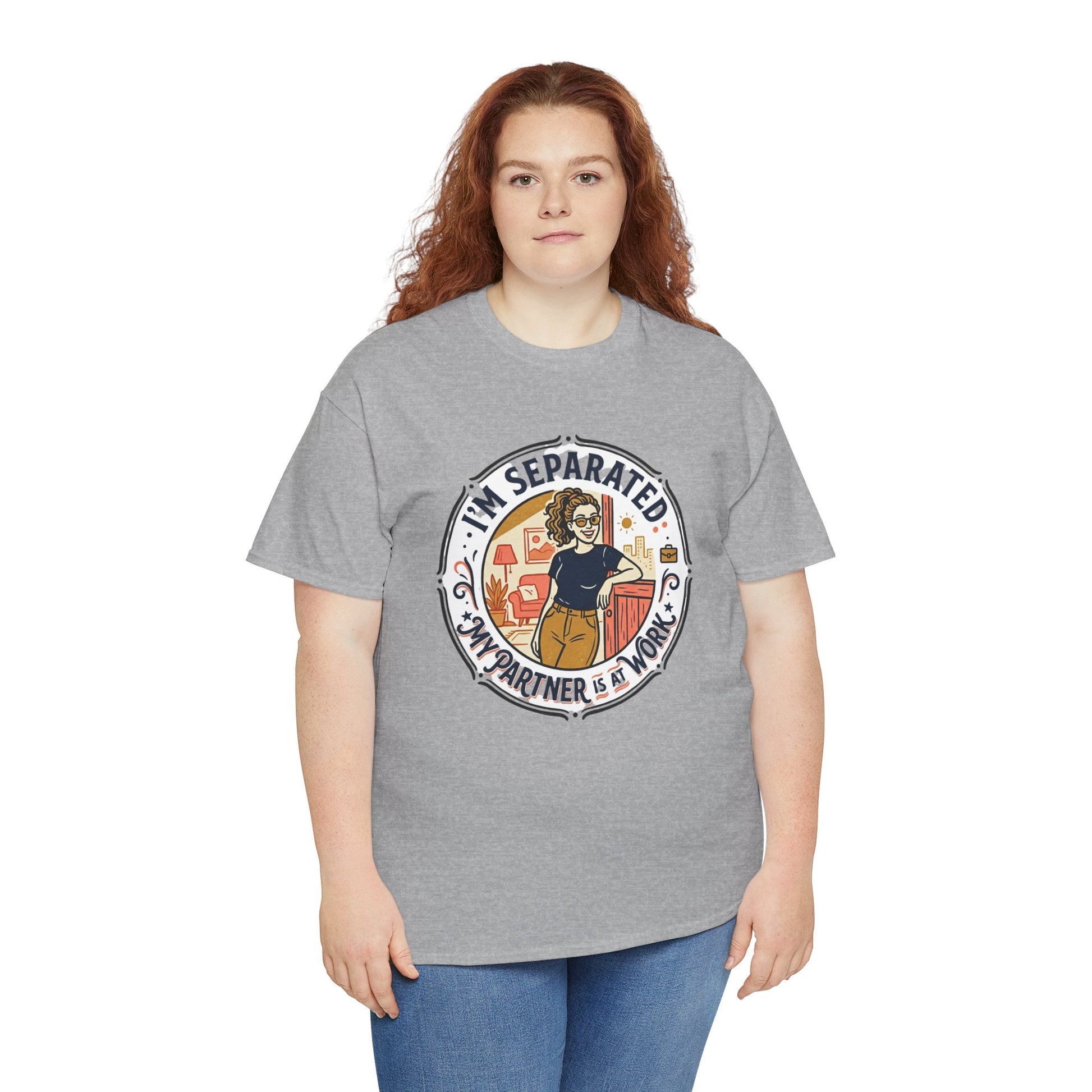 Separated from My Partner at Work T-Shirt Printify