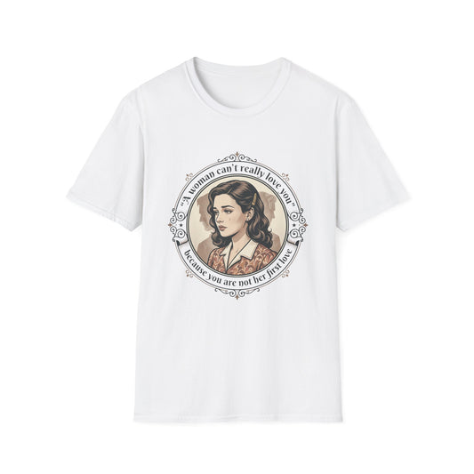 "A Woman Can't Really Love You" Feminist Retro Tee Printify