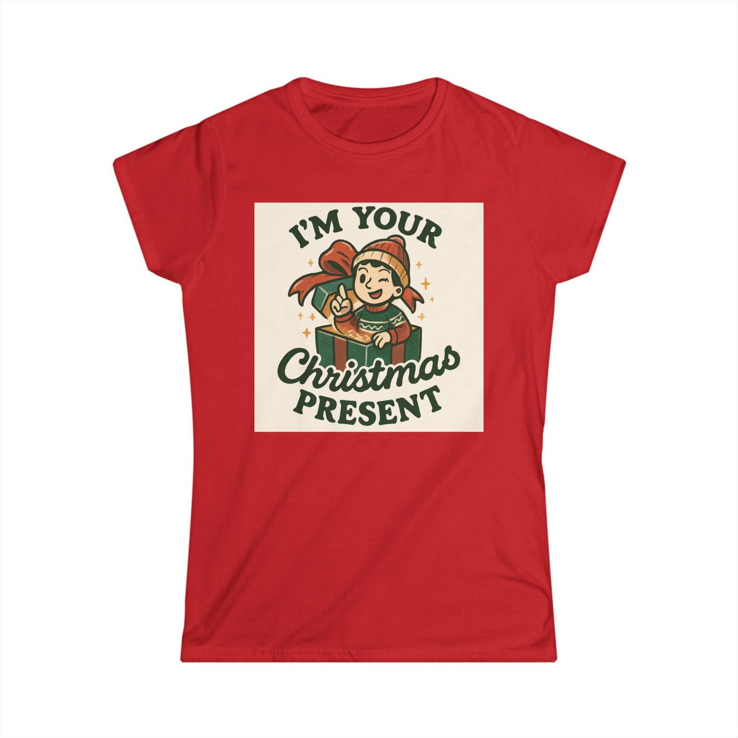 I'm Your Christmas Present Women's Tee — Cute Holiday Elf Graphic Shirt Printify
