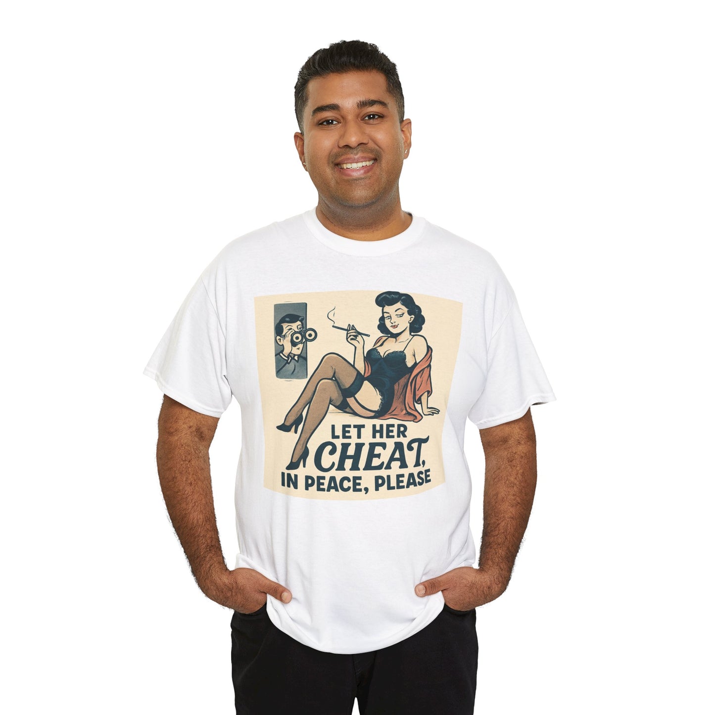 T-Shirt — Vintage Pinup “Let Her Cheat in Peace, Please” Graphic Tee