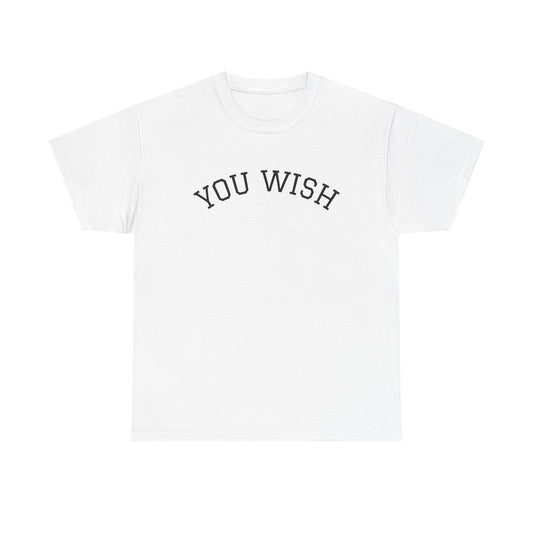 You Wish