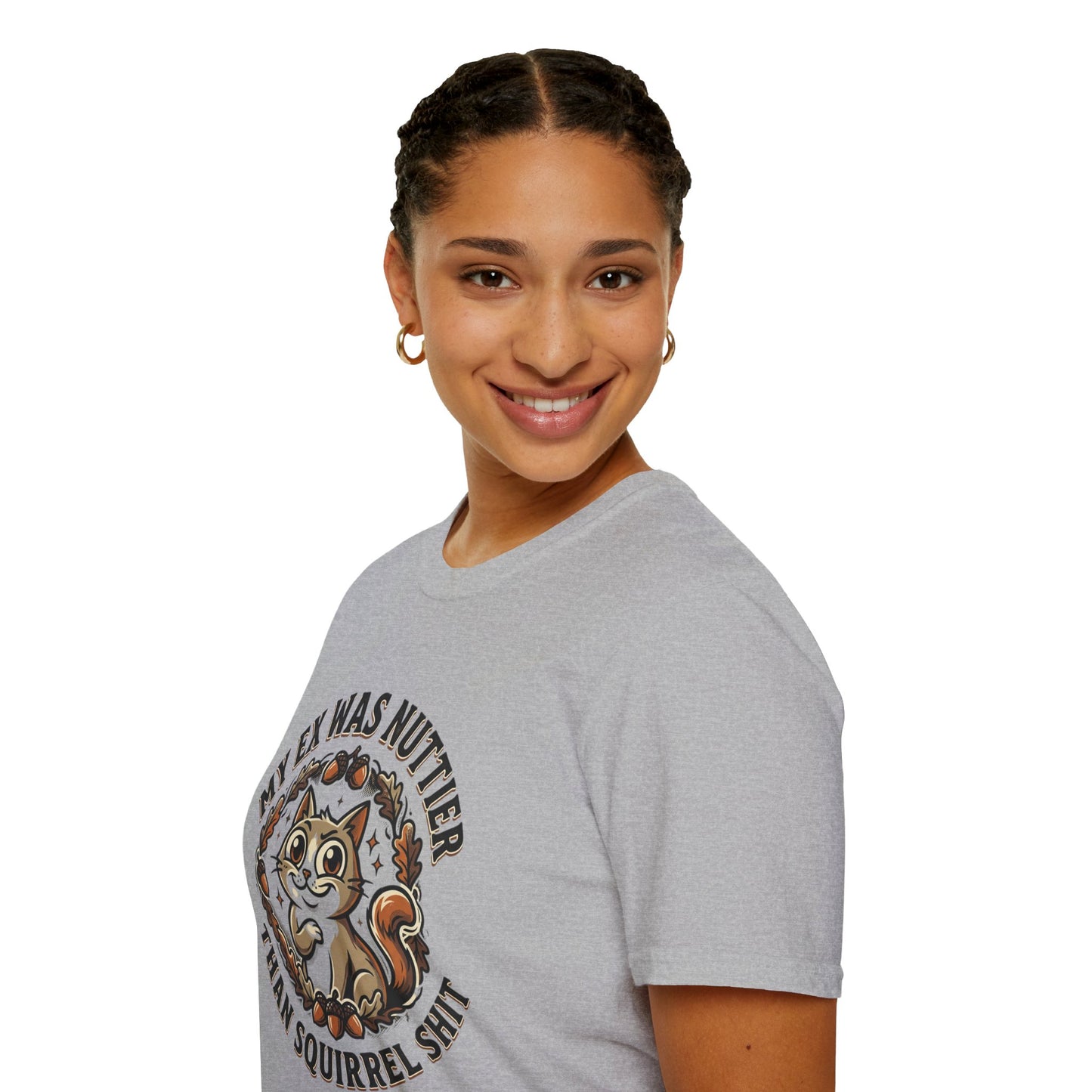 My Ex Was Nuttier Than Squirrel Shit T-Shirt