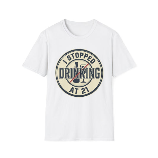 'Stopped Drinking at 21' Vintage Sobriety Shirt