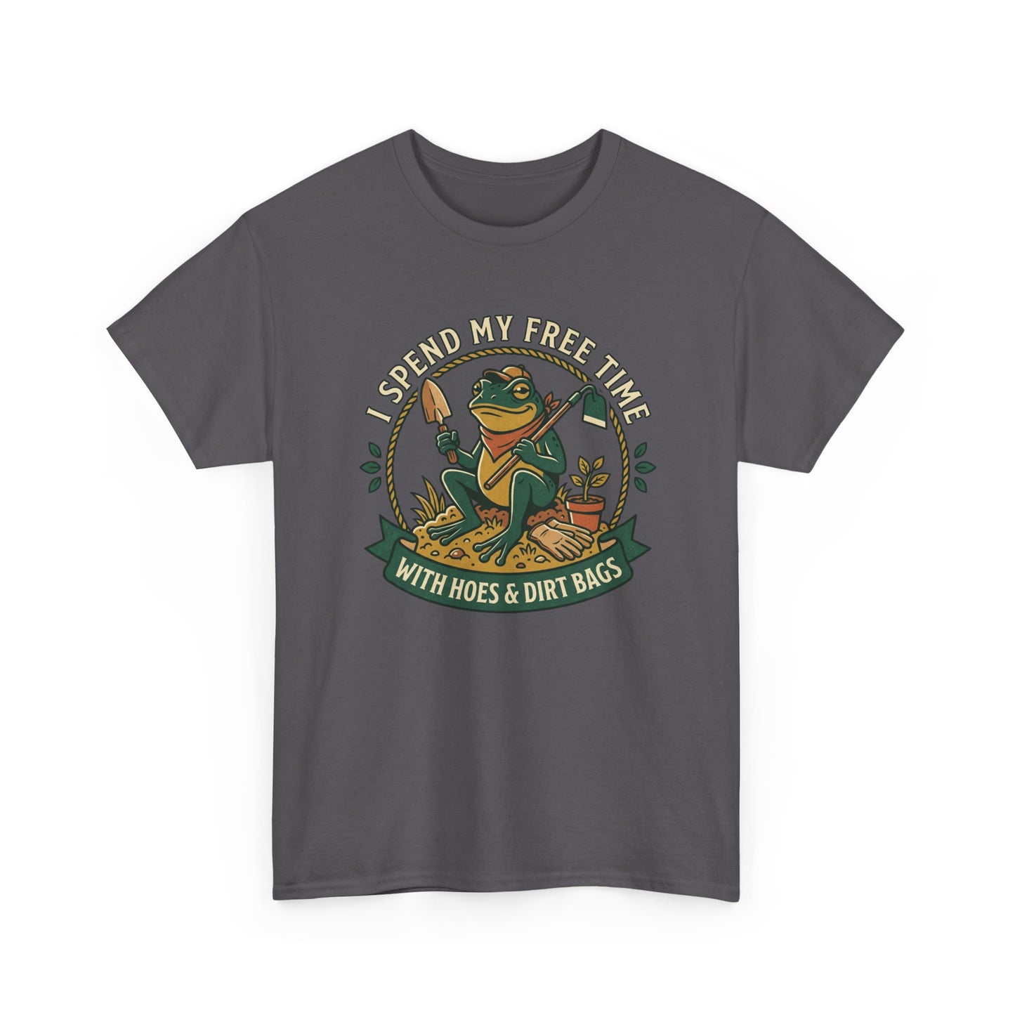 Gardening Frog T-Shirt — "I Spend My Free Time With Hoes & Dirt Bags" Funny Garden Tee